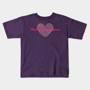 Miss Steal Your Heart Kids T-Shirt